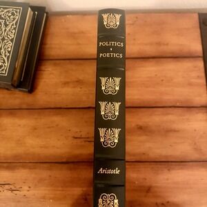POLITICS & POETICS - Aristotle, Easton Press *Collector's Edition*‎